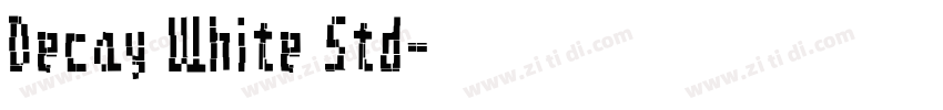 Decay White Std字体转换